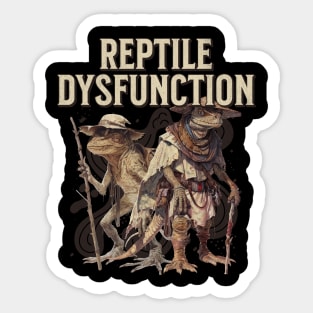 Reptile-Dysfunction Sticker